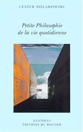 Couverture du produit · Petite philosophie de la vie quotidienne
