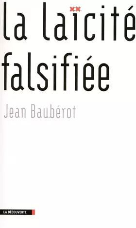 Couverture du produit · LA LAICITE FALSIFIEE