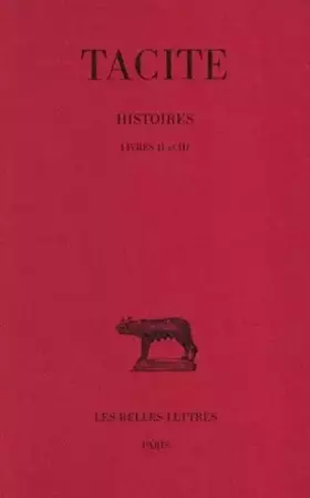 Couverture du produit · Histoires / Tacite Tome 2: Livres II et III