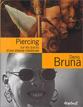 Couverture du produit · Piercing : Sur les traces d'une infamie médiévale