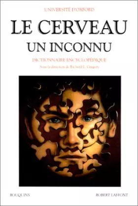 Couverture du produit · Le cerveau, un inconnu