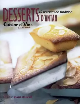 Couverture du produit · Desserts d'antan : 40 recettes de tradition