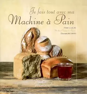 Couverture du produit · Je fais tout avec ma machine a pain