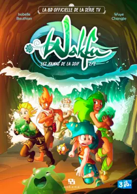 Couverture du produit · WAKFU SERIE LES KAMAS DE LA SOIF 2/2