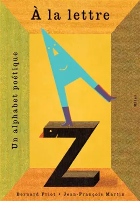 Couverture du produit · Encore + d'histoires, Tome 01: À la lettre, un alphabet poétique