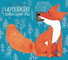 Couverture du produit · LA POUDRIERE DE MON GRAND PERE