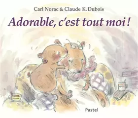 Couverture du produit · adorable, c'est tout moi !