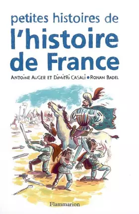 Couverture du produit · Petites histoires de l'histoire de France