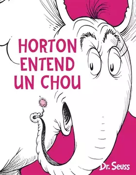 Couverture du produit · Horton entend un chou
