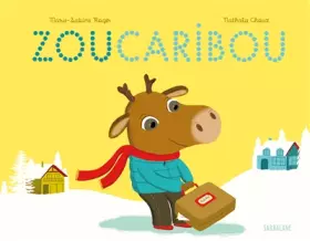 Couverture du produit · Zoucaribou
