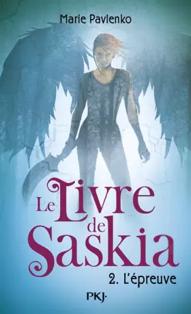 Couverture du produit · 2. Le livre de Saskia : L'épreuve (2)