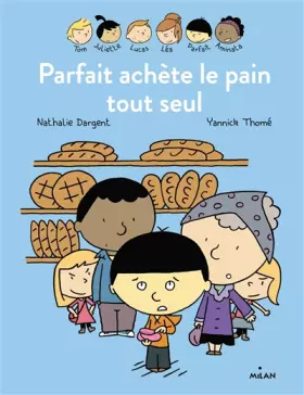 Couverture du produit · Les Inséparables - Parfait achète le pain tout seul