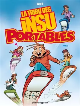 Couverture du produit · La Tribu des Insu'Portables - Tome 02