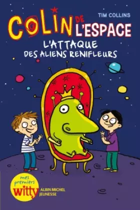 Couverture du produit · L'Attaque des aliens renifleurs: Colins de l'espace - tome 2