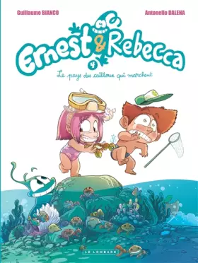 Couverture du produit · Ernest et Rebecca, tome 4 : Le pays des cailloux qui marchent