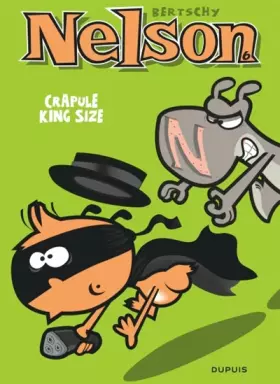 Couverture du produit · Nelson - tome 6 - Crapule King size