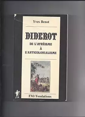 Couverture du produit · Diderot, de l'athéisme à l'anticolonialisme