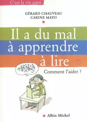 Couverture du produit · Il a du mal à apprendre à lire