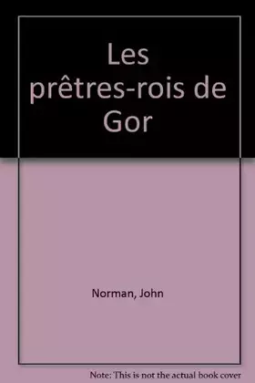 Couverture du produit · Les prêtres-rois de Gor