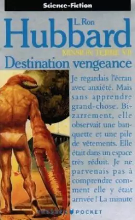 Couverture du produit · Mission Terre, Tome 7 : Destination vengeance