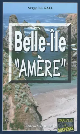 Couverture du produit · Belle-Ile "amère"