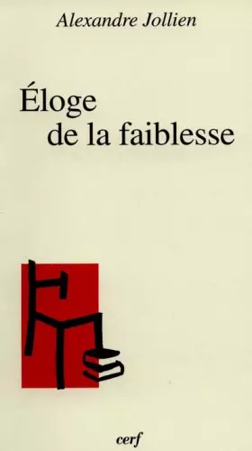 Couverture du produit · Eloge de la faiblesse