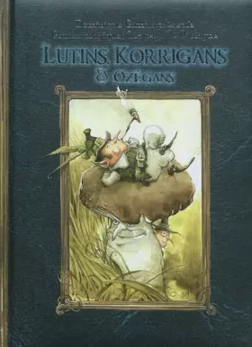 Couverture du produit · Lutins, Korrigans & Ozégans: Contes des petits hommes