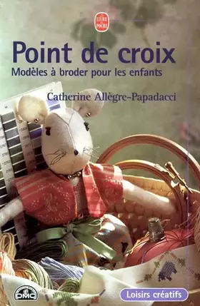 Couverture du produit · Point de croix : Modèles à broder pour les enfants
