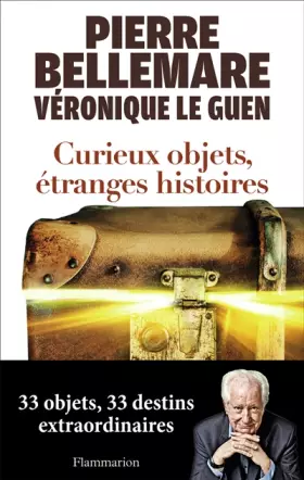 Couverture du produit · Curieux objets, étranges histoires