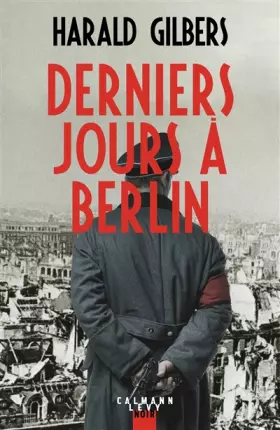Couverture du produit · Derniers jours à Berlin