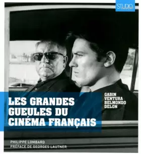 Couverture du produit · Les grandes gueules du cinéma francais