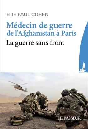 Couverture du produit · Médecin de guerre, de l'Afghanistan à Paris