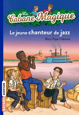 Couverture du produit · La Cabane Magique, Tome 37 : Le jeune chanteur de jazz