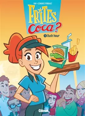 Couverture du produit · Frites Coca - Tome 01