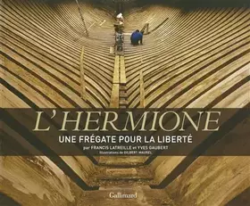 Couverture du produit · L'Hermione: Une frégate pour la liberté