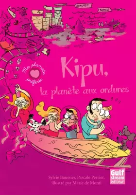 Couverture du produit · Kipu, la planète aux ordures