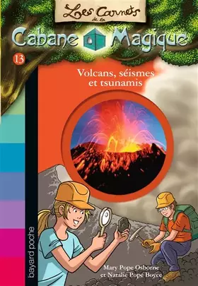 Couverture du produit · Les Carnets de la Cabane Magique : Volcans, séismes et tsunamis