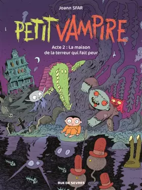 Couverture du produit · Petit Vampire, Tome 2 : La maison de la terreur qui fait peur