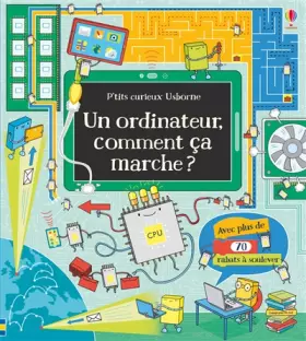 Couverture du produit · Un ordinateur, comment ça marche ? - P'tits curieux Usborne