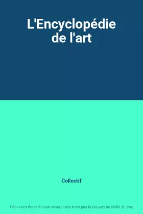 Couverture du produit · L'Encyclopédie de l'art