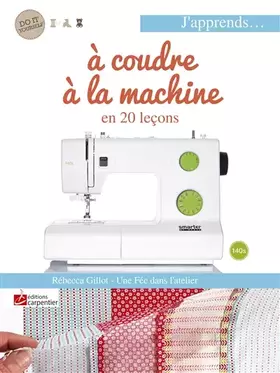 Couverture du produit · La machine à coudre en 20 leçons
