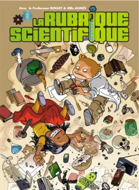 Couverture du produit · La rubrique scientifique : Tome 1