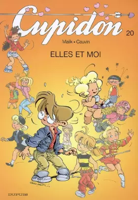 Couverture du produit · Cupidon - tome 20 - Elles et moi
