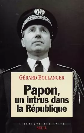 Couverture du produit · PAPON. Un intrus dans la République