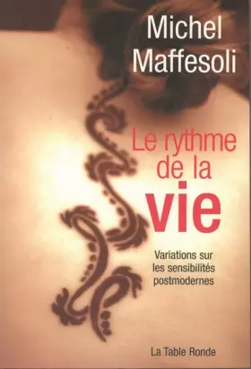 Couverture du produit · Le rythme de la vie: Variations sur l'imaginaire postmoderne