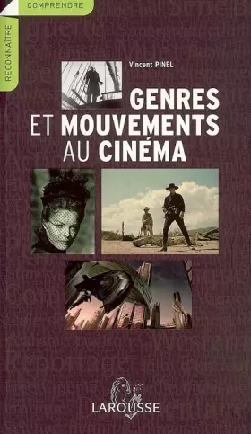 Couverture du produit · Genres et mouvements au cinéma