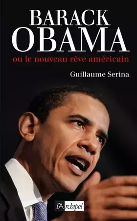 Couverture du produit · Barack Obama : Le premier président noir des Etats-Unis