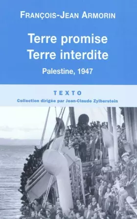 Couverture du produit · Terre promise terre interdite: Palestine 1947