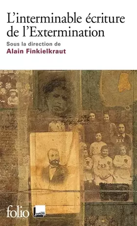 Couverture du produit · L'interminable écriture de l'Extermination