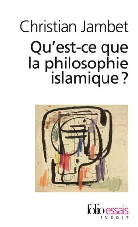 Couverture du produit · Qu'est-ce que la philosophie islamique ?